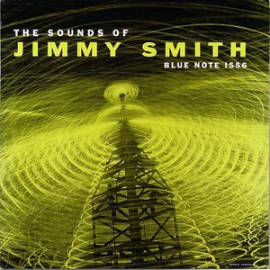 The Sound of Jimmy Smith (The Rudy Van Gelder Edition Remastered)