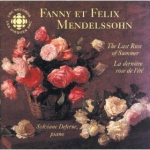 Imagem de 'Mendelssohn and Mendelssoh-Hensel: The Last Rose Of Summer'