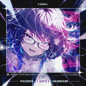 Vicious [ANTi] Heroism