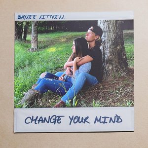 Change Your Mind - Single