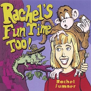 Rachel's Fun Time Too! — CD