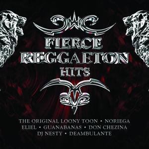 Fierce Reggaeton Hits (EX)