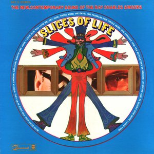 The Ray charles Singers - Slices of Life - Zortam Music