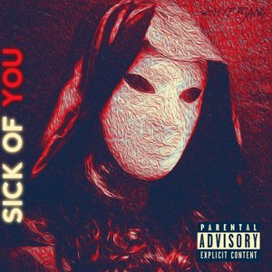 Sick of You (feat. Claudia Blackstar) - Single
