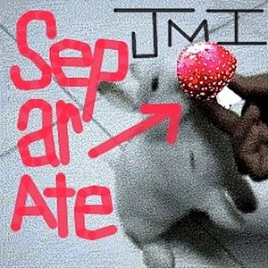 Separate - Single