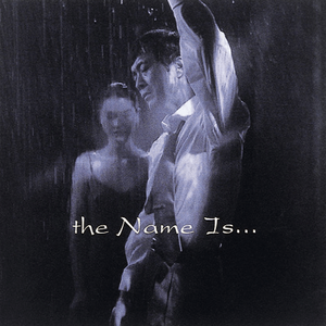 the Name is... cover