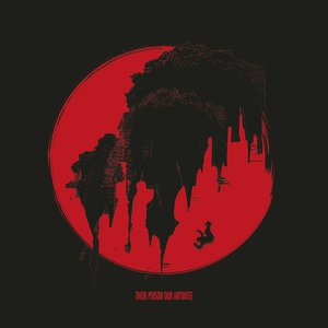 Their Poison Our Antidote