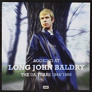 Looking At Long John Baldry (The UA Years 1964-1966)