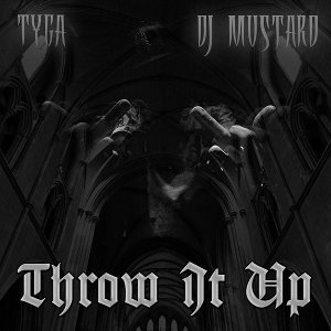 Throw it Up - Single