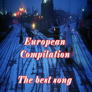 European Compilation (The Best Song)