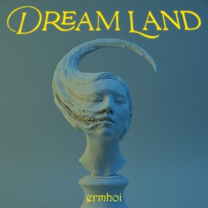 DREAM LAND