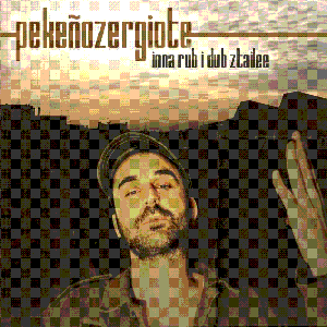 “Pekeño Zergiote inna rub i dub ztailee”的封面