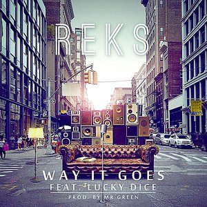 Way It Goes (feat. Lucky Dice)