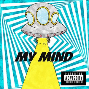 My Mind - Single