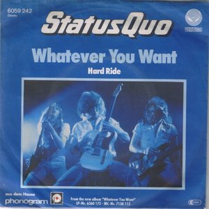 Whatever You Want / Hard Ride