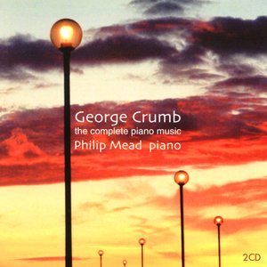 Crumb, G.: Piano Music