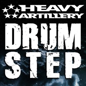 Heavy Artillery Drumstep