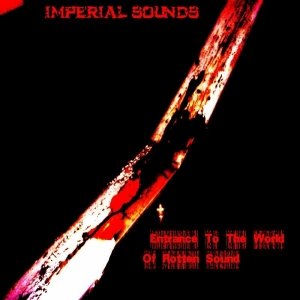 Entrance To The World Of Rotten Sound