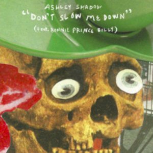 Don't Slow Me Down (feat. Bonnie Prince Billy)