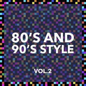 80 and 90 Style Vol. 2