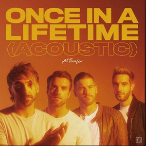 Once In A Lifetime (Acoustic)