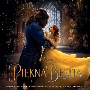 Piękna i Bestia (Ścieżka dźwiękowa polskiej wersji/Deluxe Edition)