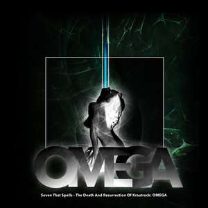 The Death And Resurrection Of Krautrock: OMEGA