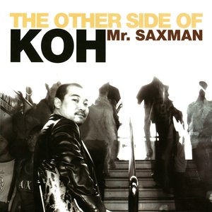 The Other Side of Koh Mr. Saxman