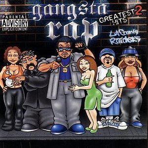 Gangasta Rap's Greatest Hits 2