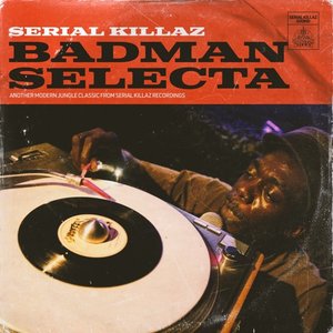 Badman Selecta - Single