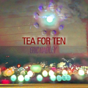 Tea for Ten
