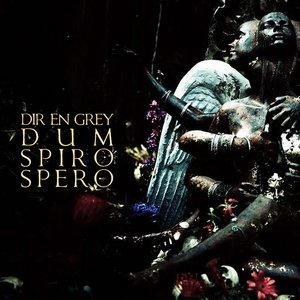 DUM SPIRO SPERO (Deluxe)