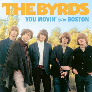 The Byrds - You Movin