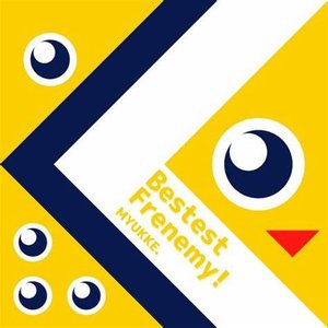 Bestest Frenemy! - Single