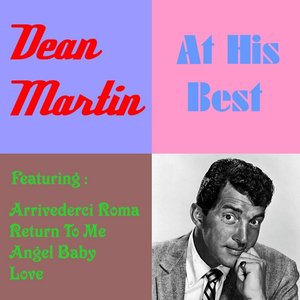 Dean Martin at His Best
