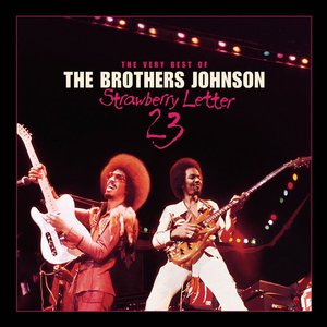 Strawberry Letter 23: the Very Best of the Brothers Johnson