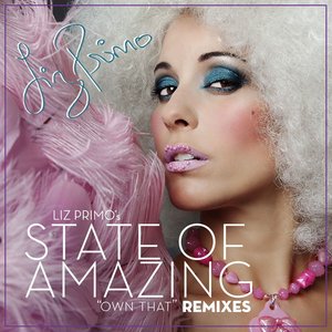 State Of Amazing "Own That" Remixes