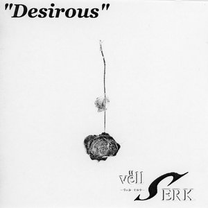"Desirous"