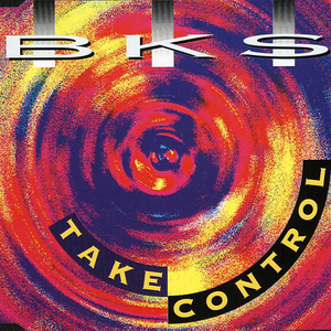 BKS - Take Control - Zortam Music