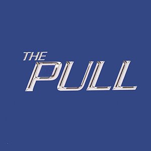The Pull