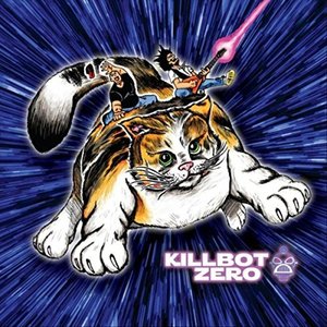 The Best of Killbot Zero