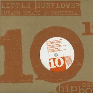 Little Sunflower / Cubano Chant / Cornbread