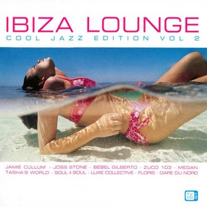 “Ibiza Lounge Cool Jazz Edition, Volume 2”的封面