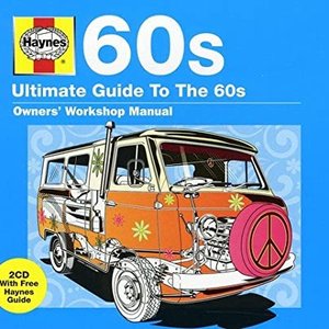 Haynes Ultimate Guide To The 60s