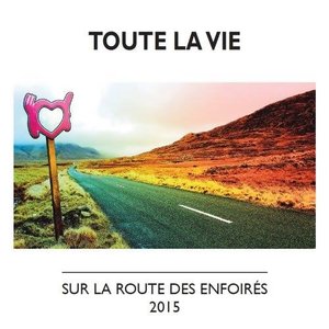 Toute la vie