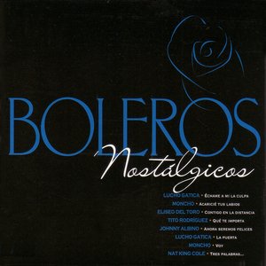 Boleros Nostálgicos