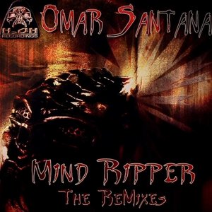 Mind Ripper The Remixes