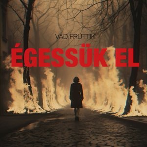 Égessük el - Single