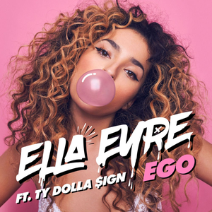 Ella Eyre - Ego Lyrics - Zortam Music