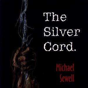 The Silver Cord